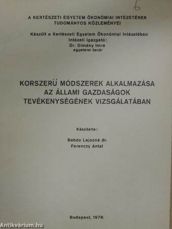 Korszerű módszerek alkalmazása az állami gazdaságok tevékenységének vizsgálatában