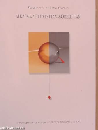 Alkalmazott élettan - kórélettan