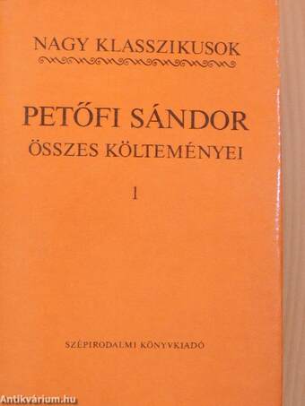 Petőfi Sándor összes költeményei 1. (töredék)