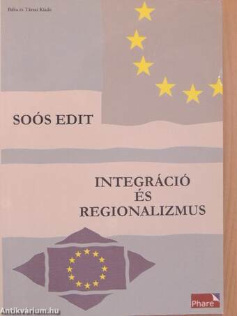 Integráció és regionalizmus