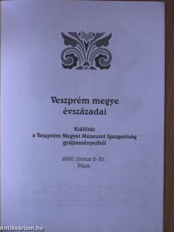 Veszprém megye évszázadai