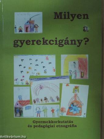 Milyen a gyerekcigány?