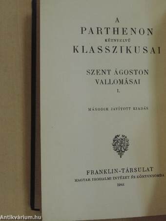 Szent Ágoston vallomásai I. (töredék)