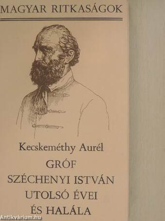 Gróf Széchenyi István utolsó évei és halála