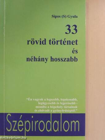 33 rövid történet és néhány hosszabb