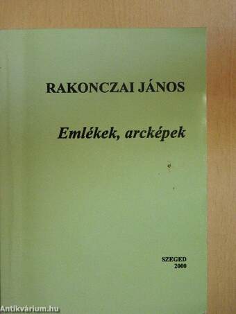 Emlékek, arcképek