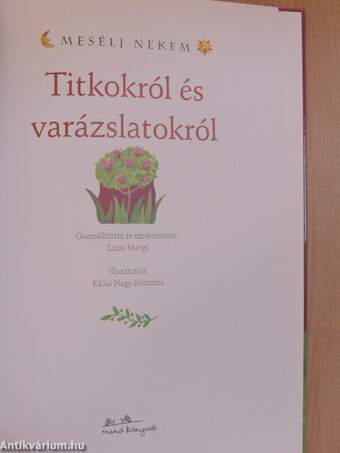 Mesélj nekem titkokról és varázslatokról