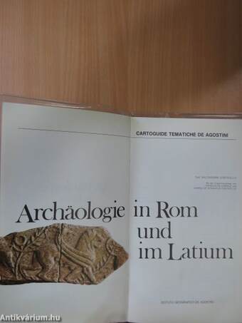 Archäologie in Rom und im Latium