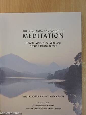 The Sivananda Companion to Meditation