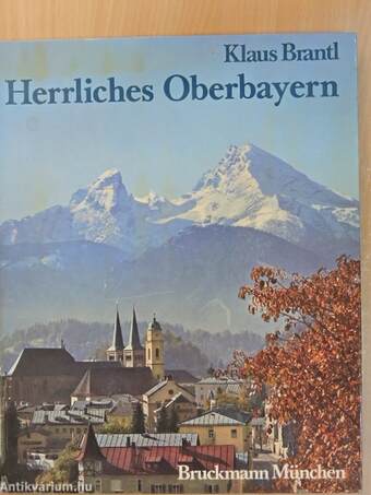 Herrliches Oberbayern