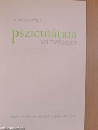 Pszichiátria - vázlatosan