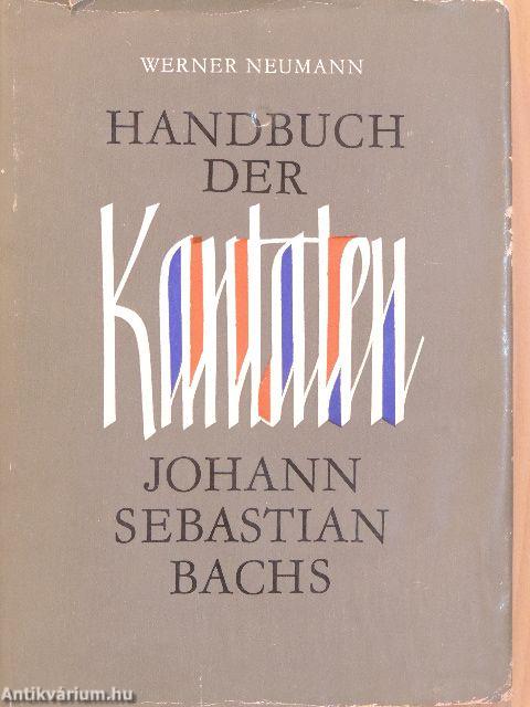 Handbuch der Kantaten Johann Sebastian Bachs