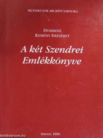 A két Szendrei Emlékkönyve