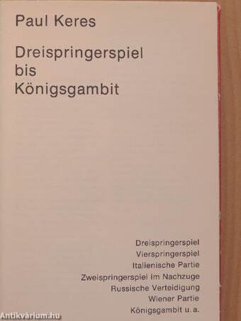 Dreispringerspiel bis Königsgambit