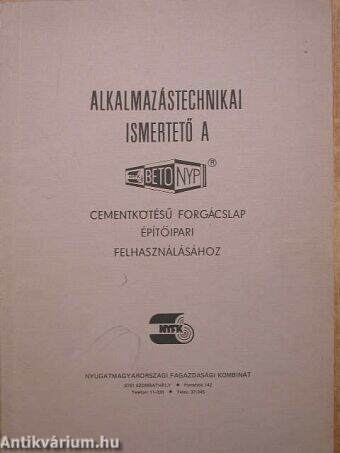 Alkalmazástechnikai ismertető a cementkötésű forgácslap építőipari felhasználásához