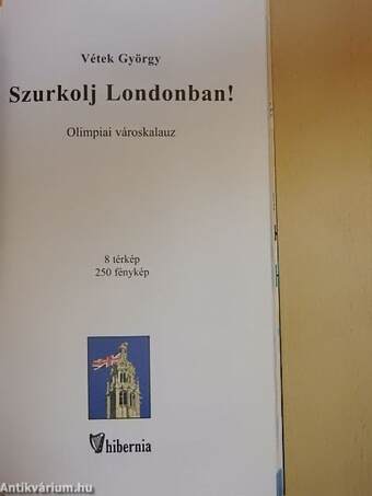 Szurkolj Londonban!