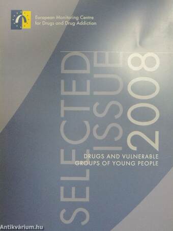 Drugs and Vulnerable Groups of Young People