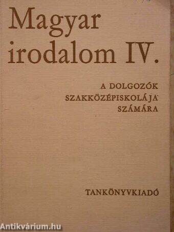 Magyar irodalom IV.