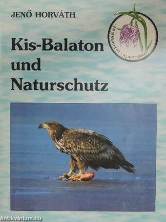 Kis-Balaton und Naturschutz