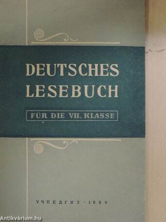 Deutsches Lesebuch für die VII. Klasse