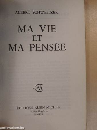 Ma vie et ma pensée