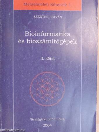 Bioinformatika és bioszámítógépek II.