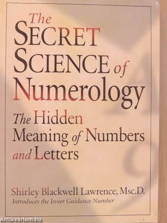 The Secret Science of Numerology