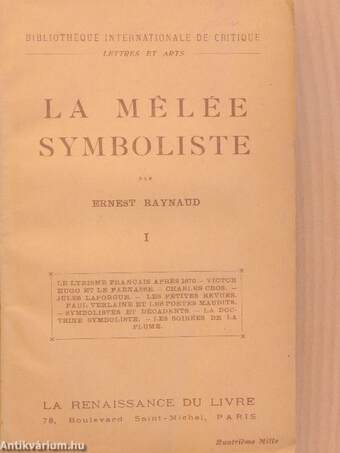 La Mélée Symboliste I-III.