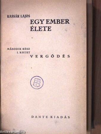 Egy ember élete - Második rész I-III.