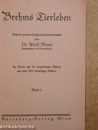 "18 kötet a Brehms Tierleben sorozatból (gótbetűs) (nem teljes sorozat)"