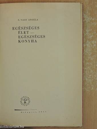 Egészséges élet - egészséges konyha