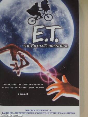 E. T. The Extra-Terrestrial