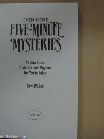 Even More Five-Minute Mysteries