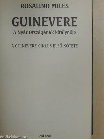 Guinevere - A Nyár Országának királynője