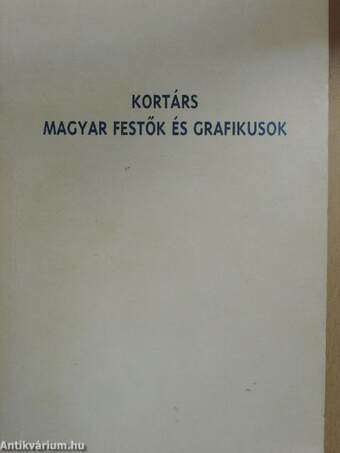 Kortárs magyar festők és grafikusok