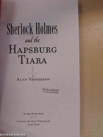 Sherlock Holmes and the Hapsburg Tiara