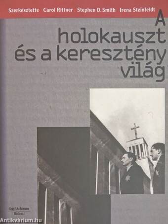 A holokauszt és a keresztény világ