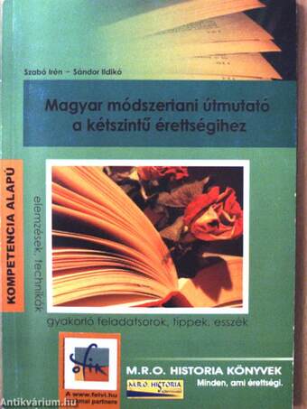 Magyar módszertani útmutató a kétszintű érettségihez