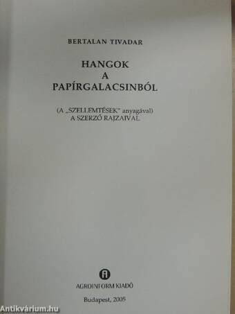 Hangok a papírgalacsinból