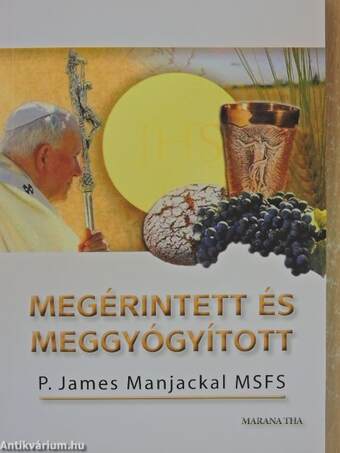 Megérintett és meggyógyított