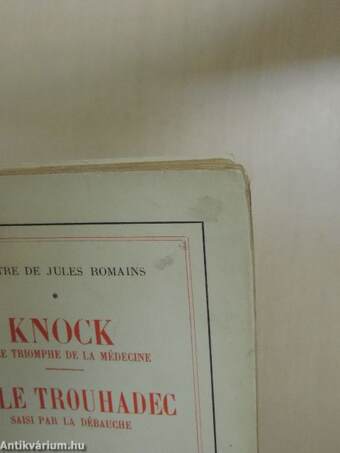 Knock/M. Le Trouhadec