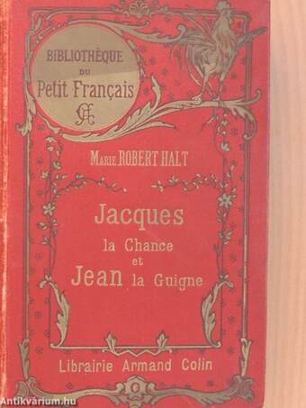 Jacques la Chance et Jean la Guigne