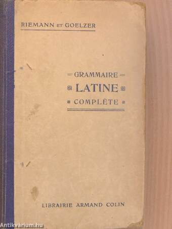 Grammaire Latine Compléte