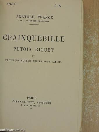 Crainquebille, Putois, Riquet et plusieurs autres récits profitables