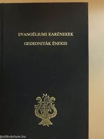 Evangéliumi karénekek/Gedeoniták énekei