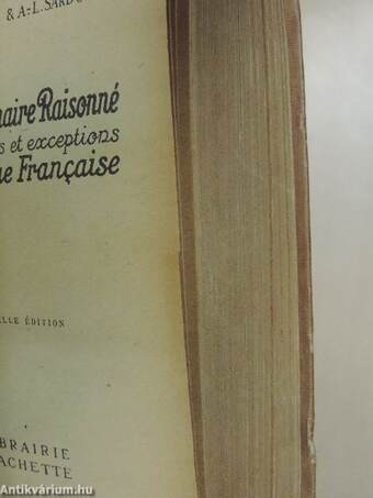 Petit Dictionnaire Raisonné des difficultés et exceptions de la Langue Francaise