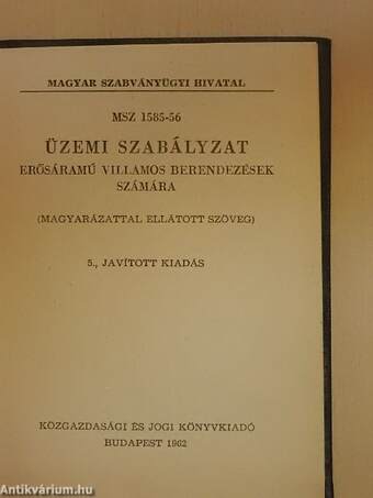 MSZ 1585-56 üzemi szabályzat erősáramú villamos berendezések számára