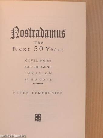 Nostradamus - The Next 50 Years