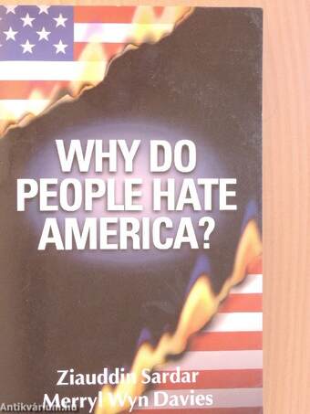 Why Do People Hate America?