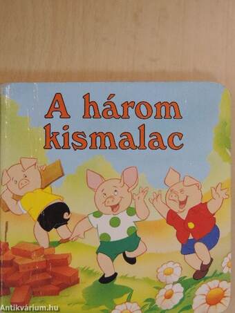 A három kismalac